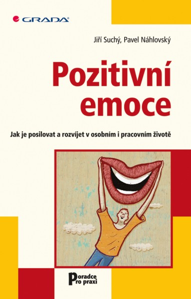 Pozitivní emoce Pozitivní emoce