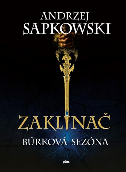 Zaklínač: Búrková sezóna Zaklínač: Búrková sezóna