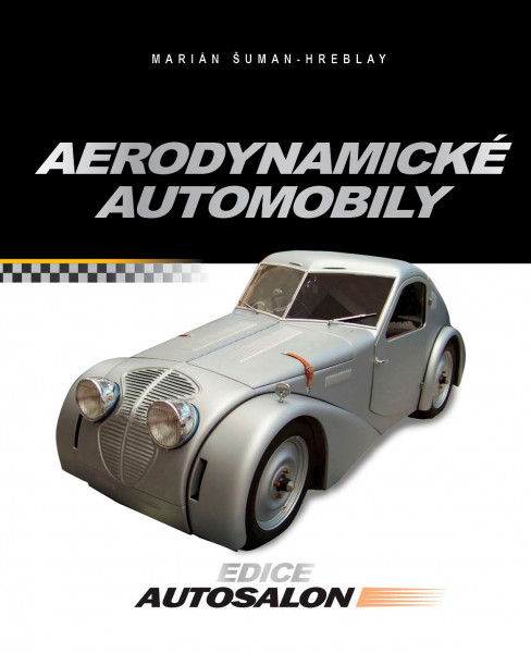 Aerodynamické automobily Aerodynamické automobily