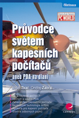 Průvodce světem kapesních počítačů Průvodce světem kapesních počítačů