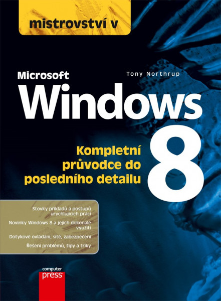 Mistrovství v Microsoft Windows 8 Mistrovství v Microsoft Windows 8