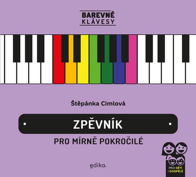 Zpěvník pro mírně pokročilé Zpěvník pro mírně pokročilé