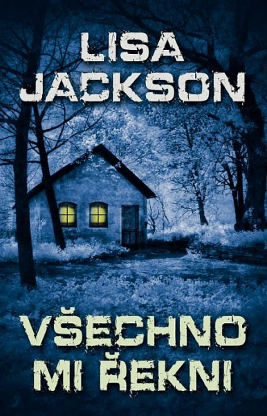 Všechno mi řekni Všechno mi řekni