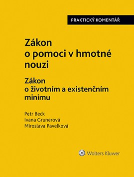 Zákon o pomoci v hmotné nouzi. Zákon o životním a existenčním minimu Zákon o pomoci v hmotné nouzi. Zákon o životním a existenčním minimu