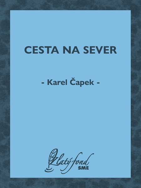Cesta na sever Cesta na sever