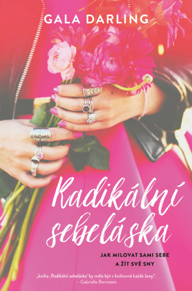 Radikální sebeláska Radikální sebeláska