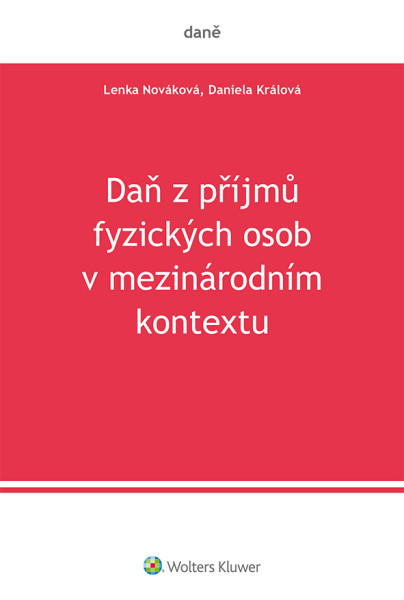 Daň z příjmů fyzických osob v mezinárodním kontextu Daň z příjmů fyzických osob v mezinárodním kontextu