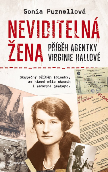 Neviditelná žena: Příběh agentky Virginie Hallové