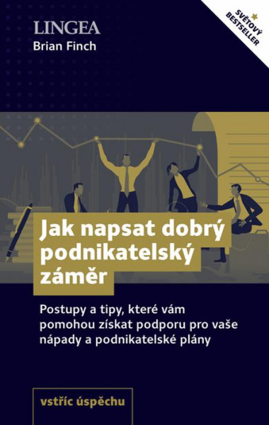 Jak napsat dobrý podnikatelský záměr