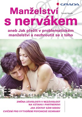 Manželství s nervákem Manželství s nervákem
