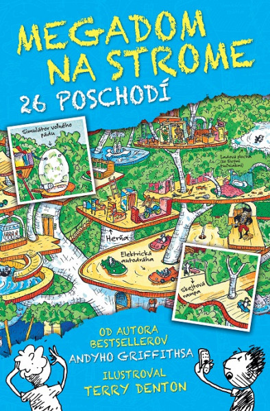 Megadom na strome. 26 poschodí Megadom na strome. 26 poschodí