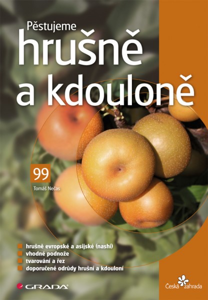 Pěstujeme hrušně a kdouloně Pěstujeme hrušně a kdouloně