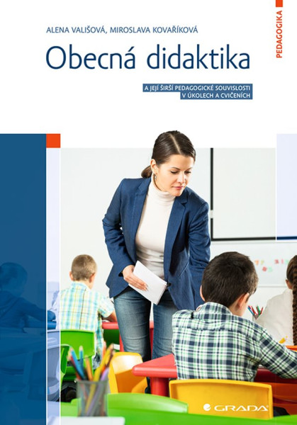 Obecná didaktika Obecná didaktika
