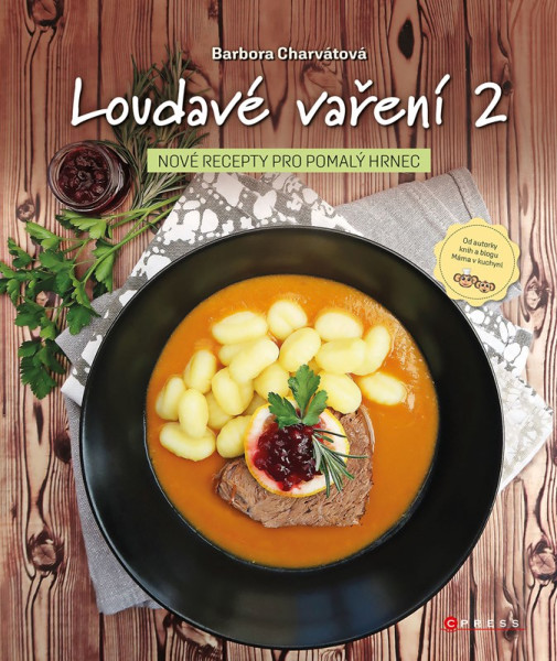 Loudavé vaření 2: Nové recepty pro pomalý hrnec Loudavé vaření 2: Nové recepty pro pomalý hrnec