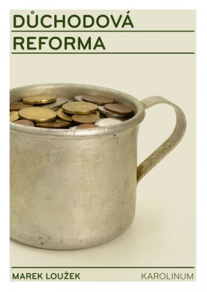 Důchodová reforma Důchodová reforma