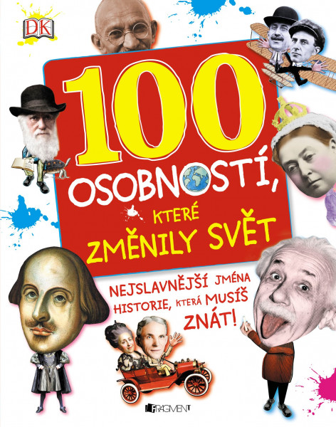 100 osobností, které změnily svět 100 osobností, které změnily svět