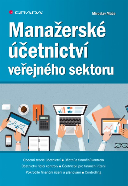 Manažerské účetnictví veřejného sektoru Manažerské účetnictví veřejného sektoru