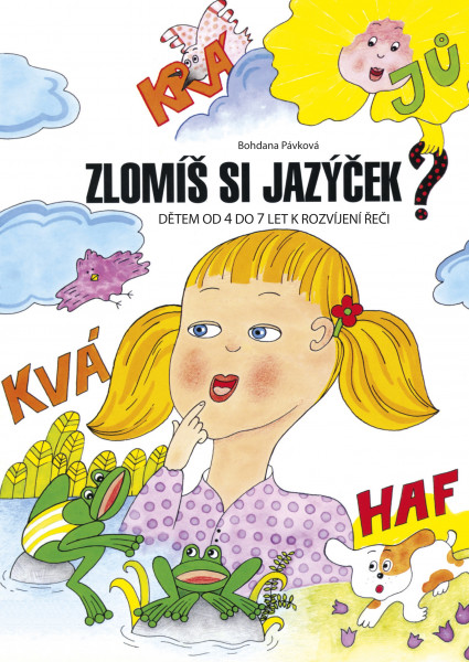 Zlomíš si jazýček? Zlomíš si jazýček?