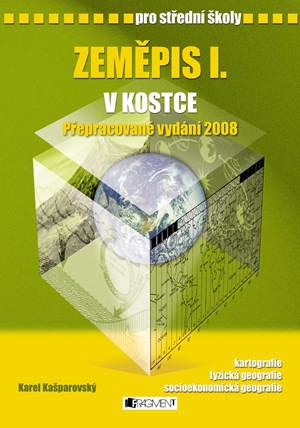 Zeměpis I. v kostce pro SŠ