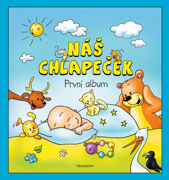 Náš chlapeček – První album Náš chlapeček – První album