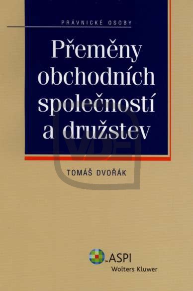 Přeměny obchodních společností a družstev