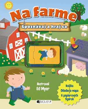 Spoznávaj a hraj sa – Na farme