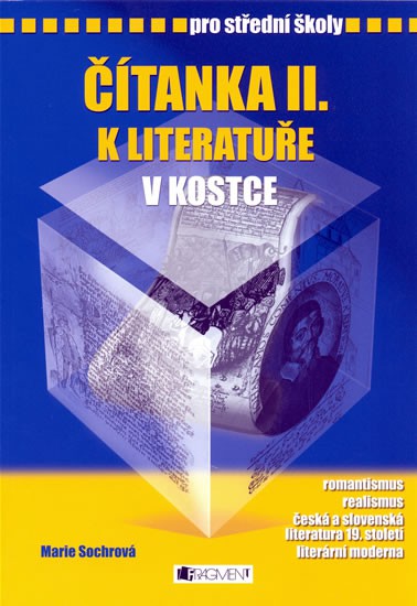 Čítanka II. k literatuře v kostce pro střední školy