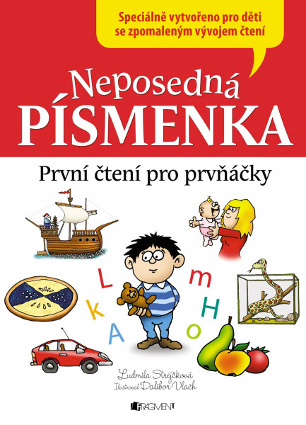 Neposedná písmenka – První čtení pro prvňáčky Neposedná písmenka – První čtení pro prvňáčky