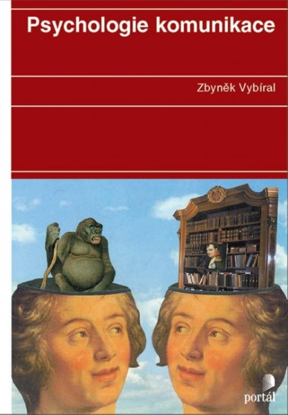 Psychologie komunikace Psychologie komunikace