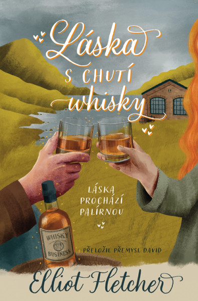 Láska s chutí whisky Láska s chutí whisky