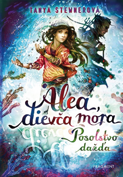 Alea, dievča mora 5: Posolstvo dažďa Alea, dievča mora 5: Posolstvo dažďa