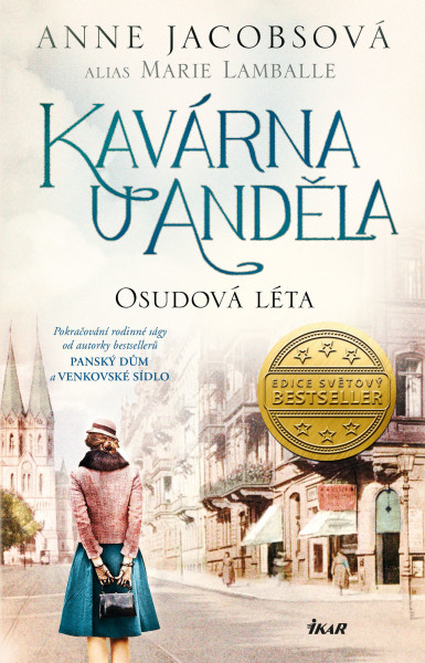 Kavárna U Anděla 2: Osudová léta Kavárna U Anděla 2: Osudová léta
