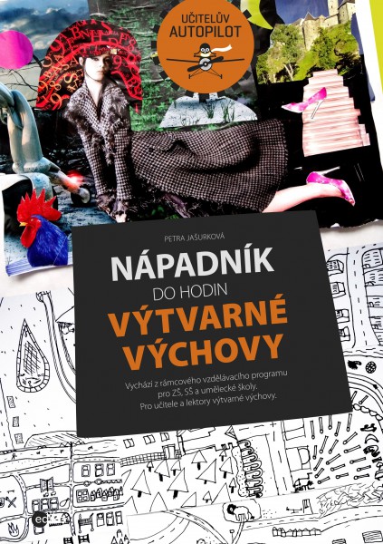Nápadník do hodin výtvarné výchovy Nápadník do hodin výtvarné výchovy