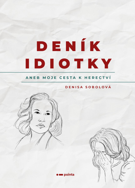 Deník idiotky Deník idiotky
