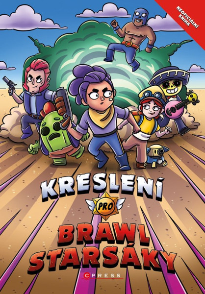 Kreslení pro Brawlstarsáky Kreslení pro Brawlstarsáky