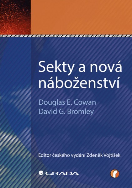 Sekty a nová náboženství Sekty a nová náboženství
