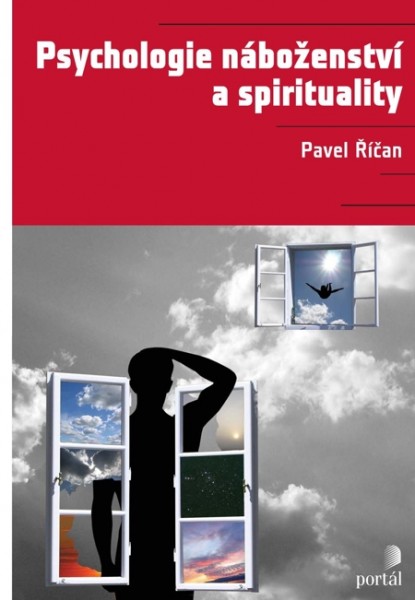 Psychologie náboženství a spirituality Psychologie náboženství a spirituality