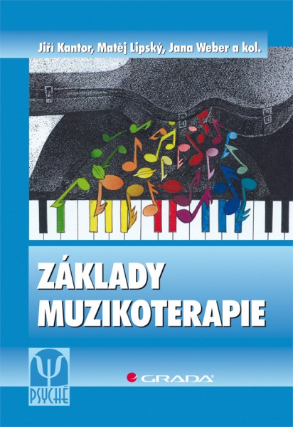 Základy muzikoterapie Základy muzikoterapie