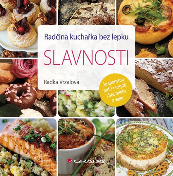 Radčina kuchařka bez lepku – slavnosti Radčina kuchařka bez lepku – slavnosti