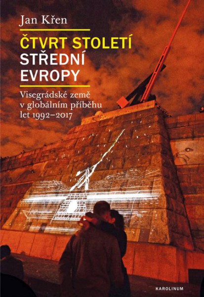Čtvrt století střední Evropy
