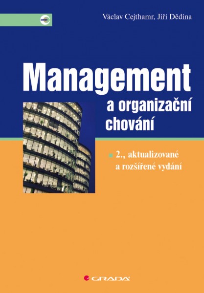 Management a organizační chování Management a organizační chování