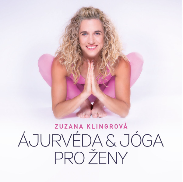 Ajurvéda & jóga pro ženy Ajurvéda & jóga pro ženy