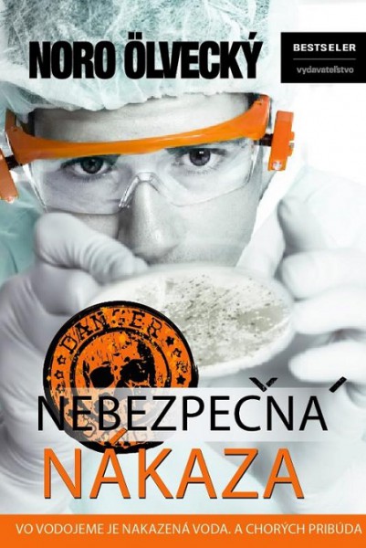 Nebezpečná nákaza Nebezpečná nákaza