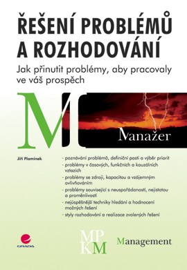 Řešení problémů a rozhodování Řešení problémů a rozhodování