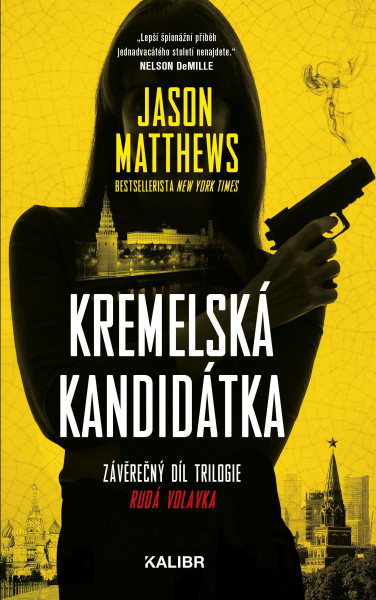 Kremelská kandidátka (Rudá volavka 3)