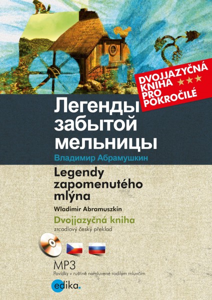 Legendy zapomenutého mlýna Legendy zapomenutého mlýna