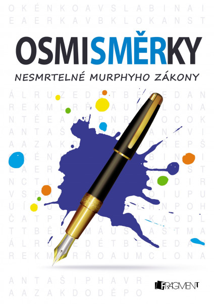 Osmisměrky – nesmrtelné Murphyho zákony Osmisměrky – nesmrtelné Murphyho zákony