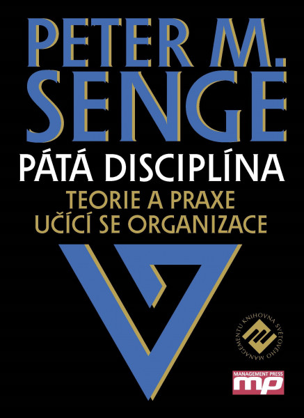 Pátá disciplína Pátá disciplína