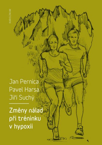 Změny nálad při tréninku v hypoxii Změny nálad při tréninku v hypoxii