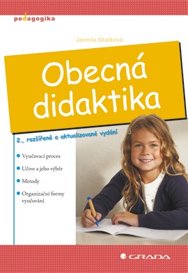 Obecná didaktika Obecná didaktika